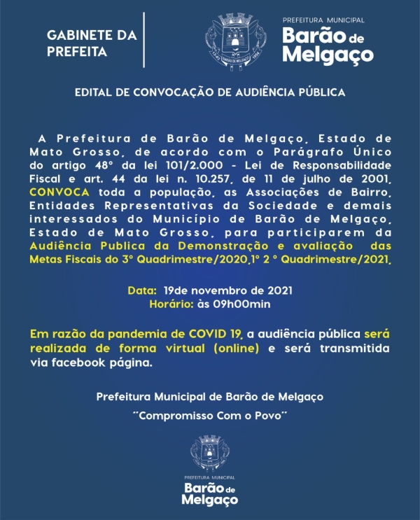A Prefeitura de Barão de Melgaço convoca todos a participarem da Audiência Pública da Demonstração e Avaliação das Metas Fiscais.